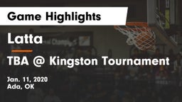 Latta  vs TBA @ Kingston Tournament Game Highlights - Jan. 11, 2020