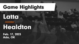 Latta  vs Healdton  Game Highlights - Feb. 17, 2023