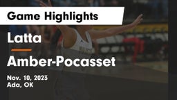 Latta  vs Amber-Pocasset  Game Highlights - Nov. 10, 2023