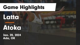 Latta  vs Atoka  Game Highlights - Jan. 20, 2024