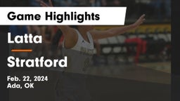 Latta  vs Stratford  Game Highlights - Feb. 22, 2024