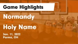 Normandy  vs Holy Name Game Highlights - Jan. 11, 2022
