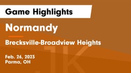 Normandy  vs Brecksville-Broadview Heights  Game Highlights - Feb. 26, 2023