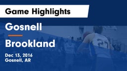Gosnell  vs Brookland  Game Highlights - Dec 13, 2016