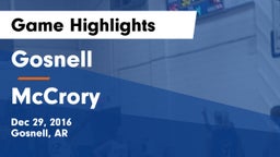 Gosnell  vs McCrory  Game Highlights - Dec 29, 2016