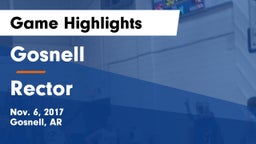 Gosnell  vs Rector  Game Highlights - Nov. 6, 2017