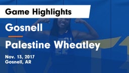 Gosnell  vs Palestine Wheatley  Game Highlights - Nov. 13, 2017