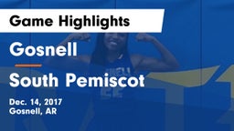 Gosnell  vs South Pemiscot Game Highlights - Dec. 14, 2017