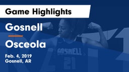Gosnell  vs Osceola Game Highlights - Feb. 4, 2019