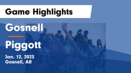 Gosnell  vs Piggott  Game Highlights - Jan. 12, 2023