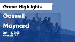 Gosnell  vs Maynard Game Highlights - Jan. 14, 2023