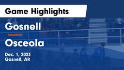Gosnell  vs Osceola  Game Highlights - Dec. 1, 2023