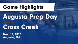 Augusta Prep Day  vs Cross Creek  Game Highlights - Nov. 18, 2017