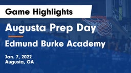 Augusta Prep Day  vs Edmund Burke Academy  Game Highlights - Jan. 7, 2022