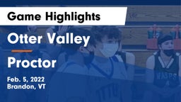 Otter Valley  vs Proctor Game Highlights - Feb. 5, 2022