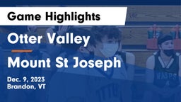 Otter Valley  vs Mount St Joseph Game Highlights - Dec. 9, 2023