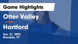 Otter Valley  vs Hartford  Game Highlights - Jan. 31, 2023
