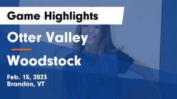 Otter Valley  vs Woodstock Game Highlights - Feb. 15, 2023