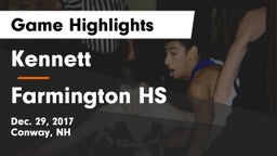 Kennett  vs Farmington HS Game Highlights - Dec. 29, 2017