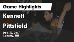 Kennett  vs Pittsfield Game Highlights - Dec. 30, 2017