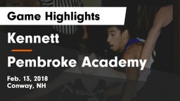 Kennett  vs Pembroke Academy Game Highlights - Feb. 13, 2018
