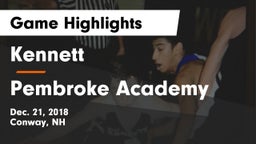 Kennett  vs Pembroke Academy Game Highlights - Dec. 21, 2018