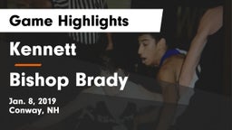 Kennett  vs Bishop Brady Game Highlights - Jan. 8, 2019