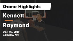 Kennett  vs Raymond Game Highlights - Dec. 29, 2019