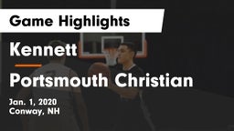 Kennett  vs Portsmouth Christian Game Highlights - Jan. 1, 2020