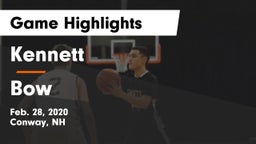 Kennett  vs Bow  Game Highlights - Feb. 28, 2020