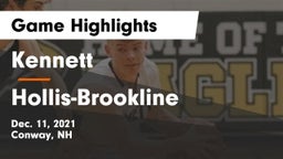 Kennett  vs Hollis-Brookline  Game Highlights - Dec. 11, 2021