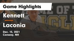 Kennett  vs Laconia  Game Highlights - Dec. 15, 2021