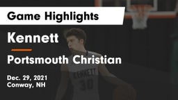 Kennett  vs Portsmouth Christian  Game Highlights - Dec. 29, 2021