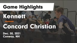 Kennett  vs Concord Christian  Game Highlights - Dec. 30, 2021
