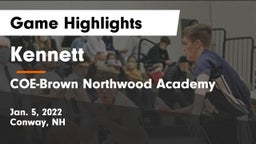 Kennett  vs COE-Brown Northwood Academy Game Highlights - Jan. 5, 2022