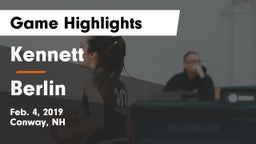 Kennett  vs Berlin  Game Highlights - Feb. 4, 2019