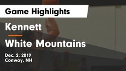 Kennett  vs White Mountains  Game Highlights - Dec. 2, 2019