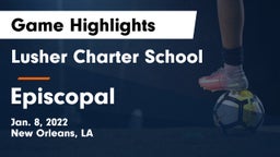Lusher Charter School vs Episcopal  Game Highlights - Jan. 8, 2022