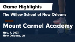 The Willow School of New Orleans vs Mount Carmel Academy Game Highlights - Nov. 7, 2023