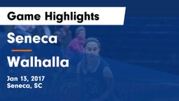 Seneca  vs Walhalla Game Highlights - Jan 13, 2017