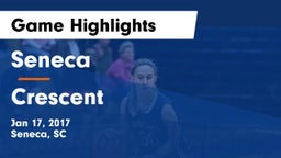 Seneca  vs Crescent  Game Highlights - Jan 17, 2017