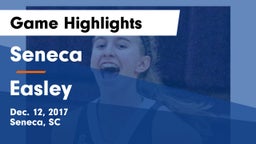 Seneca  vs Easley  Game Highlights - Dec. 12, 2017