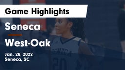 Seneca  vs West-Oak  Game Highlights - Jan. 28, 2022