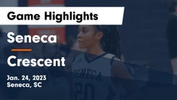Seneca  vs Crescent  Game Highlights - Jan. 24, 2023