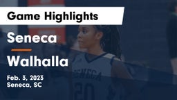 Seneca  vs Walhalla  Game Highlights - Feb. 3, 2023