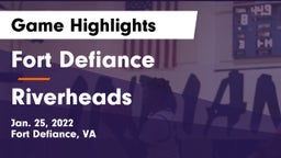 Fort Defiance  vs Riverheads Game Highlights - Jan. 25, 2022