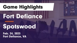 Fort Defiance  vs Spotswood   Game Highlights - Feb. 24, 2023