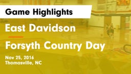 East Davidson  vs Forsyth Country Day Game Highlights - Nov 25, 2016