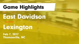 East Davidson  vs Lexington Game Highlights - Feb 7, 2017