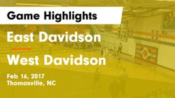 East Davidson  vs West Davidson  Game Highlights - Feb 16, 2017